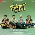Fukrey Returns - Bidyut Jyoti Mohan Song Download